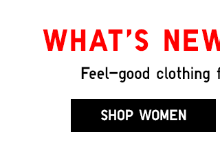 WHAT'S NEW RIGHT NOW - SHOP WOMEN