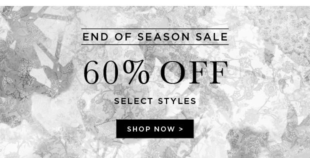 End Of Season Sale - 60% Off Sale