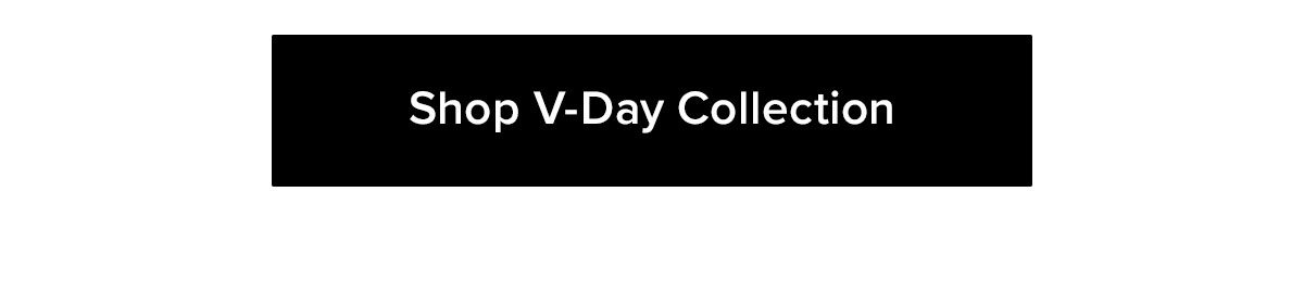 Shop V-Day Collection