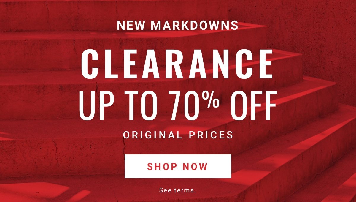 Shop New Markdowns for up to 70% off original prices