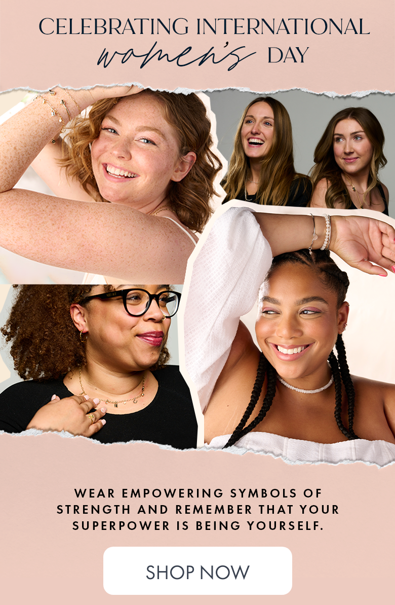 International Women's Day | Shop Now