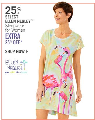 Shop 25% Off Select Ellen Negley Sleepwear - Extra 25% Off*