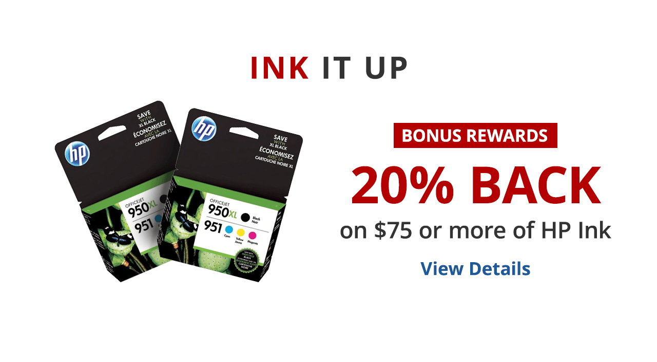 20% back in rewards on $75 of HP Ink