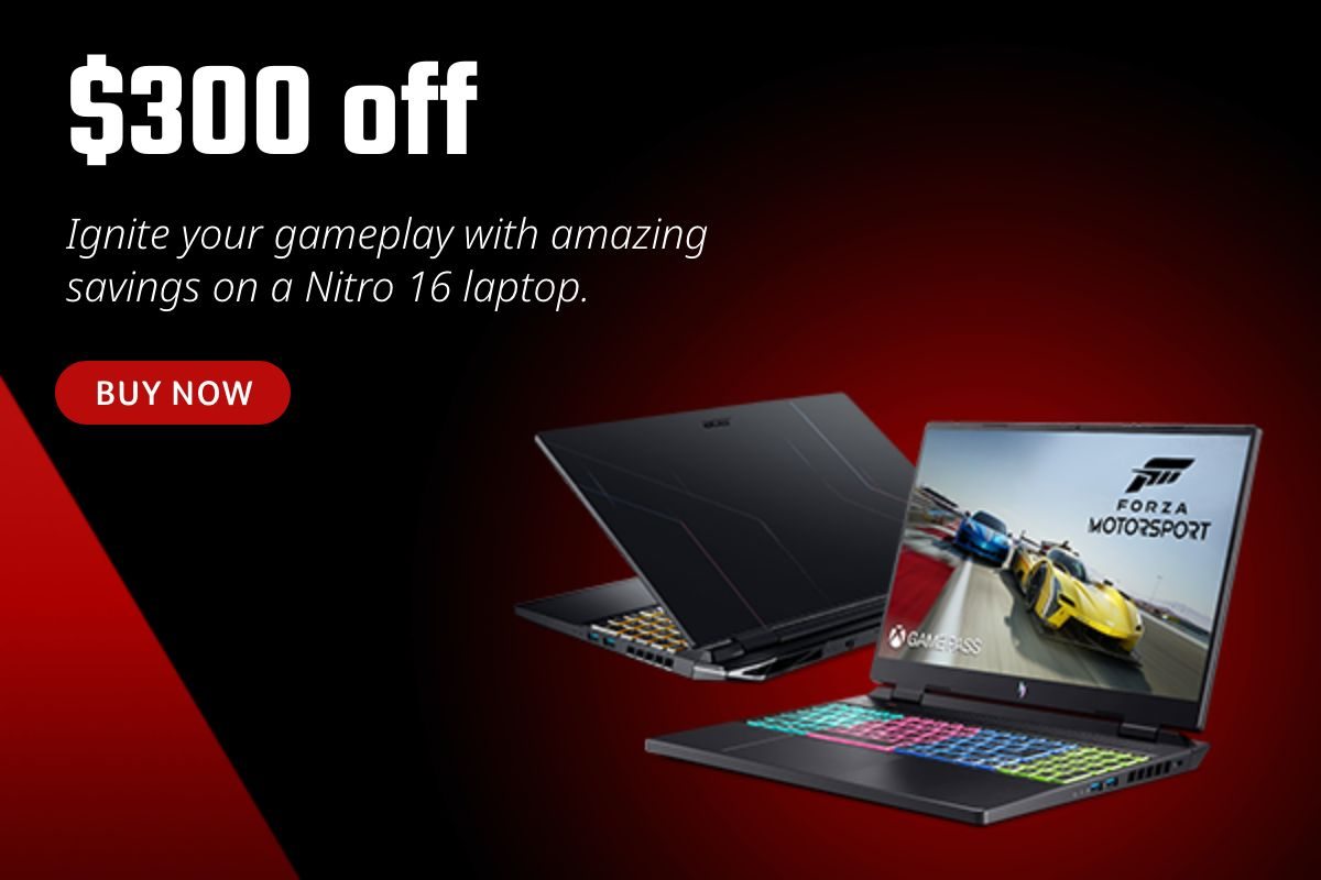 $300 off - Ignite your gameplay with amazing savings on a Nitro 16 laptop.