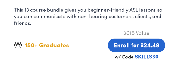 All-In-One American Sign Language Bundle | Enroll For $24.49 With Code SKILLS30