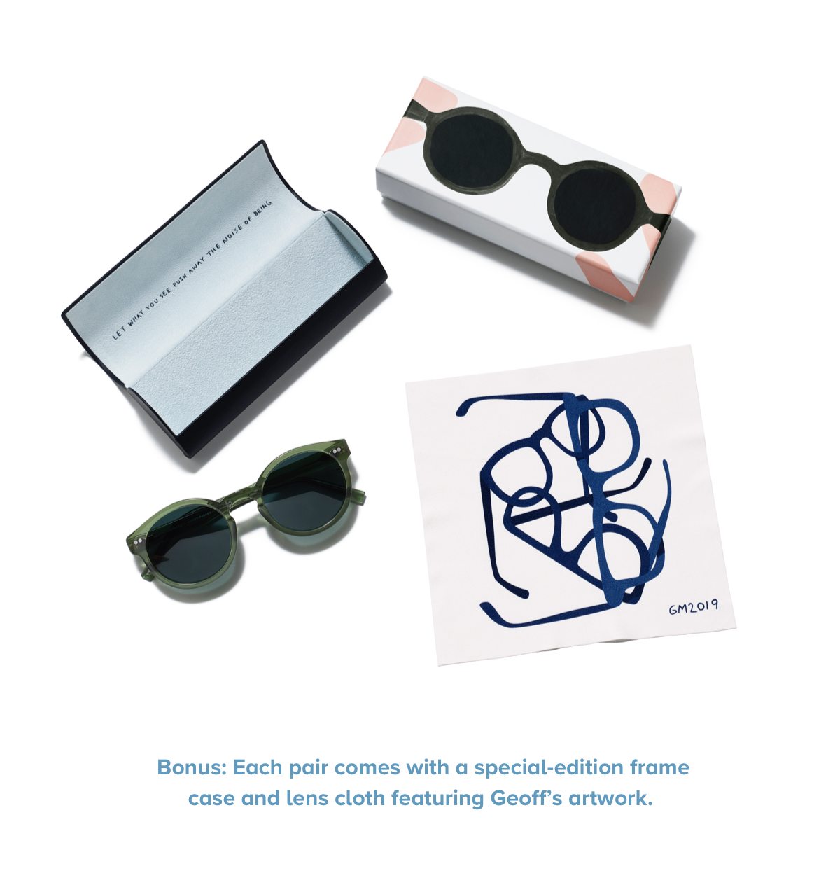 Bonus: Each pair comes with a special-edition frame case and lens cloth featuring Geoff’s artwork.