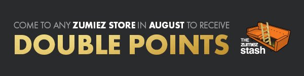 Double Points In August! Go to Any Zumiez Store & Get 1,000 Stash Points!