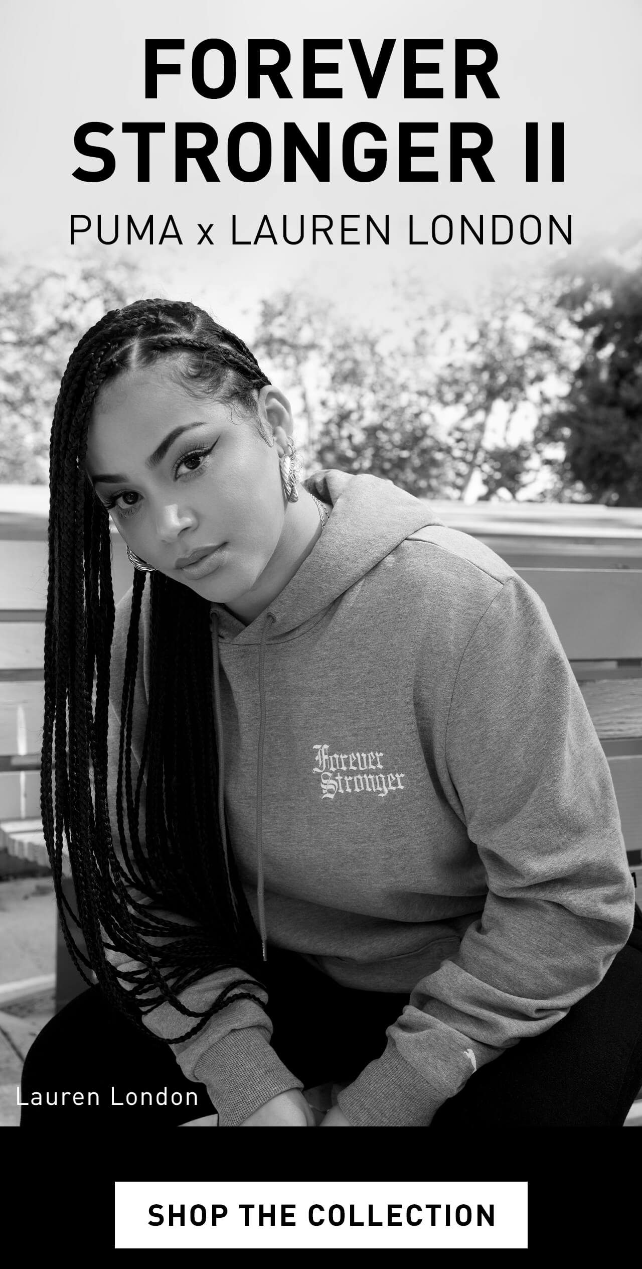 FOREVER STRONGER II | PUMA x LAUREN LONDON | SHOP THE COLLECTION