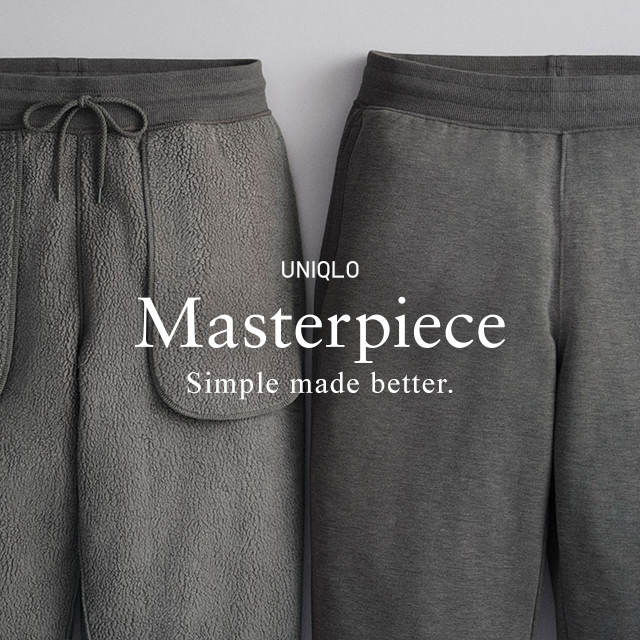 HERO - UNIQLO MASTERPIECE SIMPLE MADE BETTER