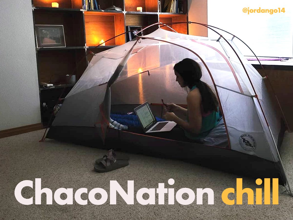 Woman in a tent in her living room with text ChacoNation chill and social tag @jordango14