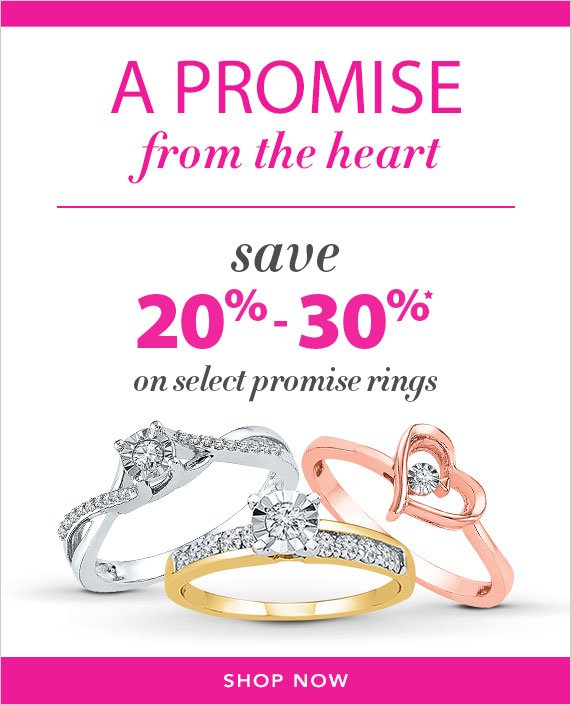 A Promise from the Heart, Save 20%-30% on select promise rings, Shop Now