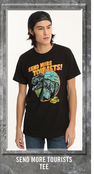 Send More Tourists Tee