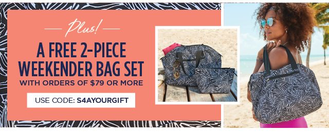Plus! A Free 2-Piece Weekender Bag Set