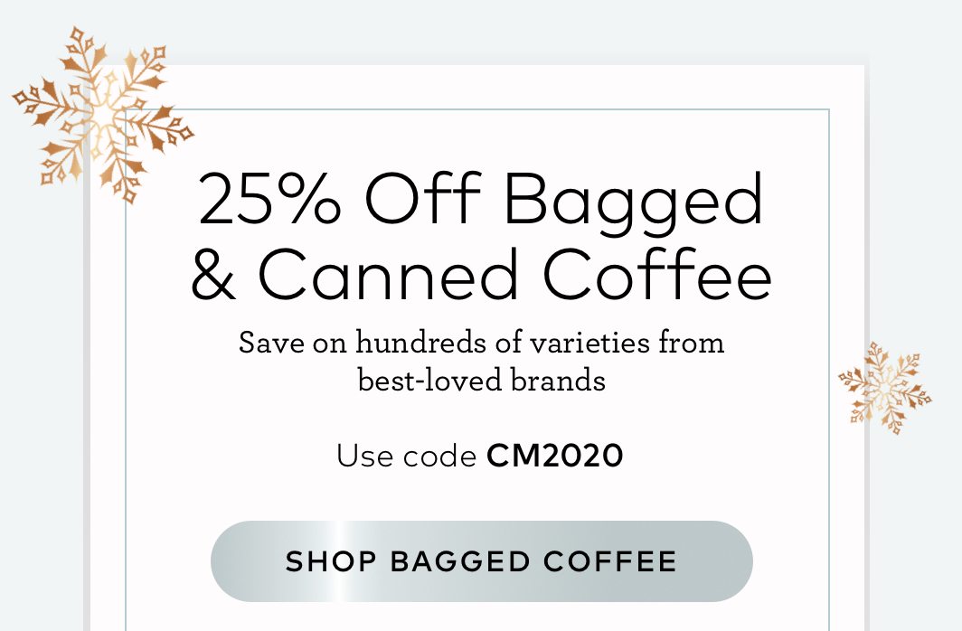 25% off bagged coffee