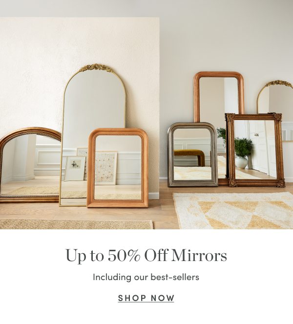 Up to 50 Percent Off Mirrors