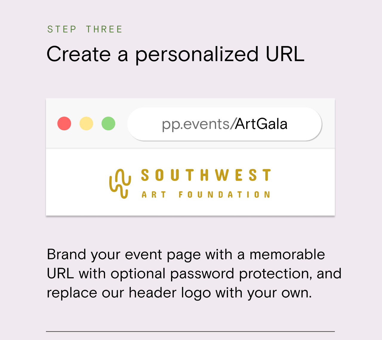 Create a personalized URL. 