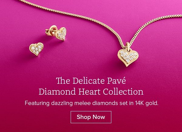 The Delicate Pavé Diamond Heart Collection - Featuring dazzling melee diamonds set in 14K gold. Shop Now