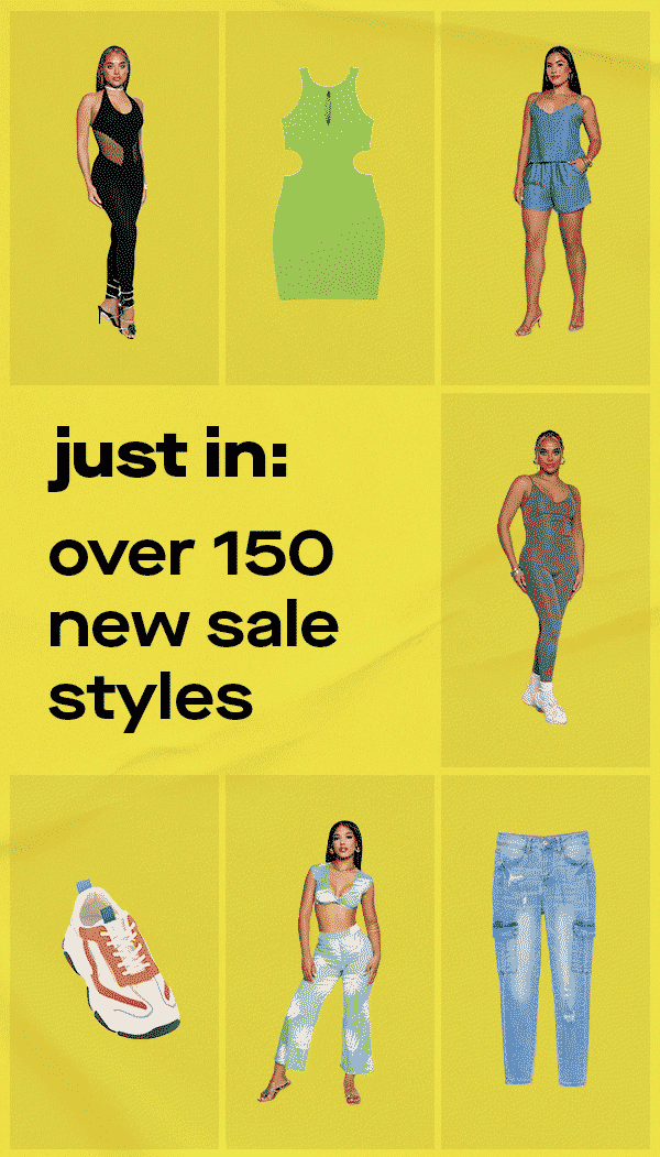 just in: over 150 new sale styles