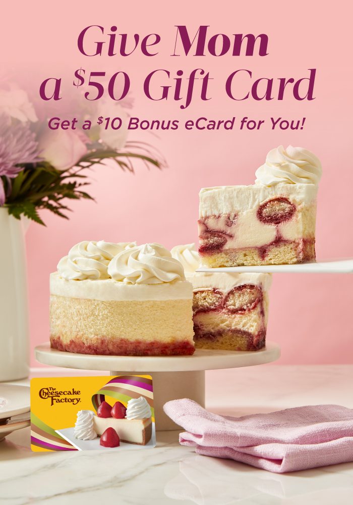 Give Mom a $50 Gift Card Get a $10 Bonus eCard for You!