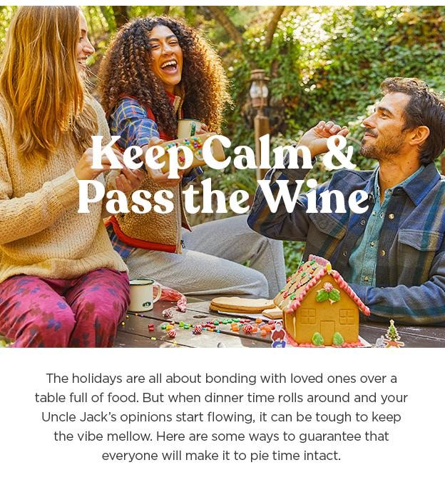 Keep Calm and Pass the Wine