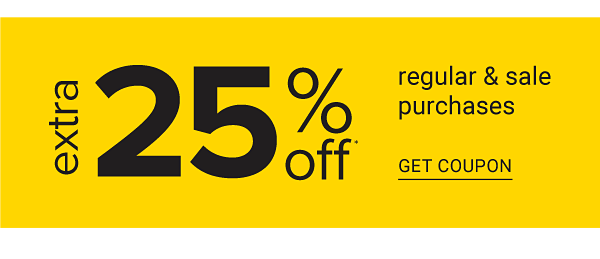 Extra 25% regular & sale purchases. Get Coupon.