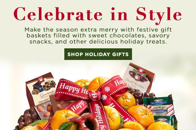 Celebrate in Style - Make the season extra merry with festive gift baskets filled with sweet chocolates, savory snacks, and other delicious holiday treats.