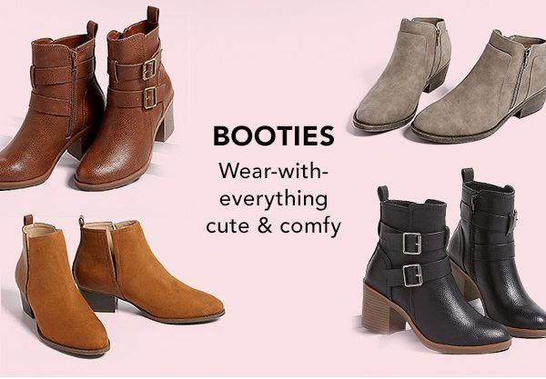 Booties: wear-with-everything cute and comfy.