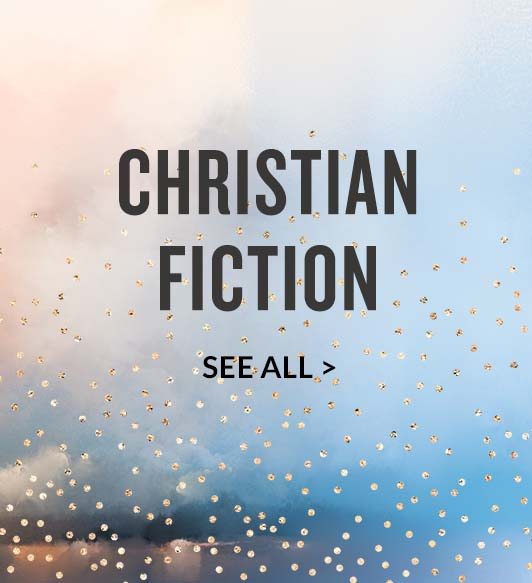 CHRISTIAN FICTION - SEE ALL