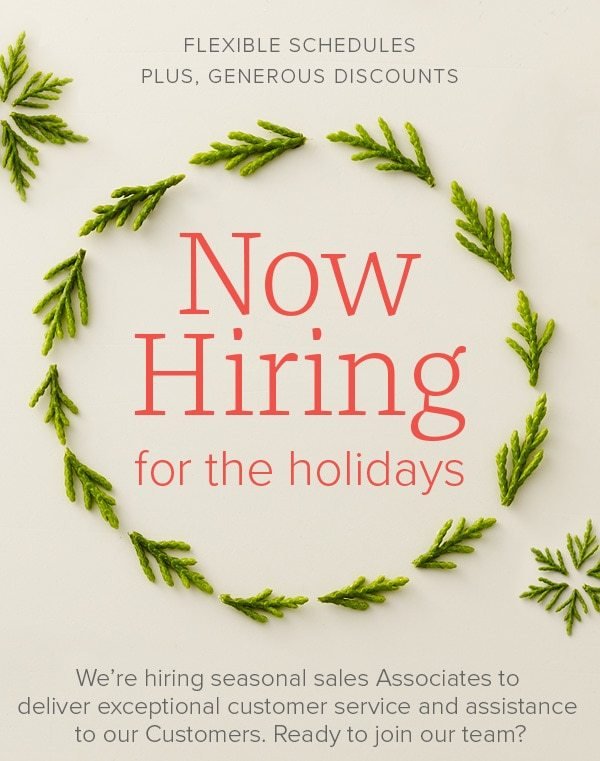 Now Hiring for the holidays