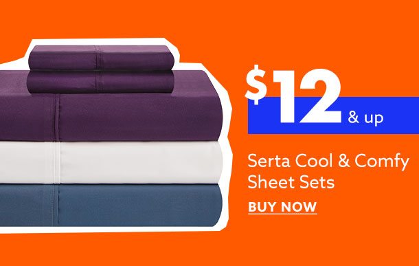 $12 & up Serta Cool & Comfy sheets