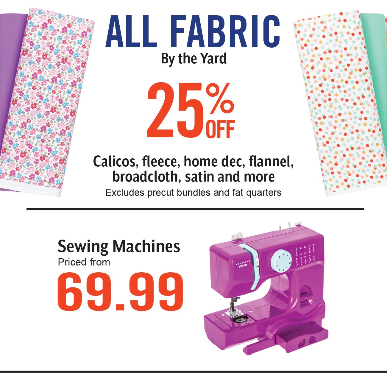 All Fabric by the Yard 25% Off. Some Exclusions Apply