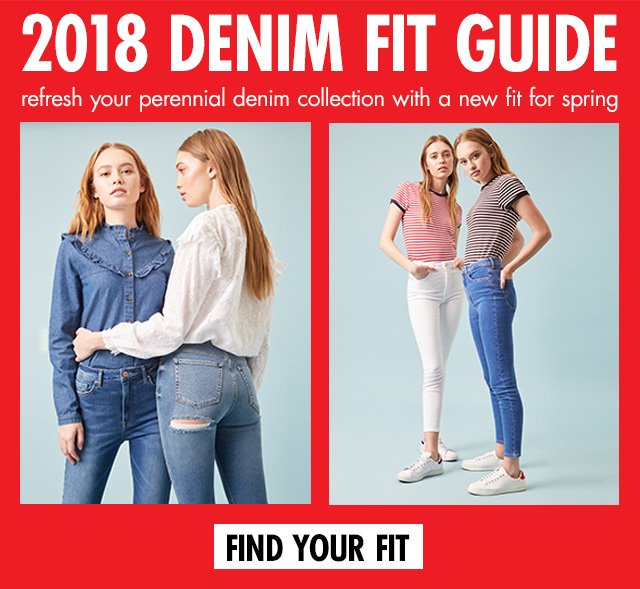 2018 Denim Fit Guide | Find your fit