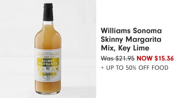 Williams Sonoma Skinny Margarita Mix, Key Lime Now $15.36 + Up to 50% Off Food