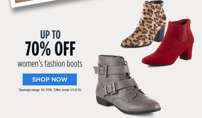 UP TO 70% OFF women's fashion boots | SHOP NOW | Savings range 10-70%. Offer ends 1/12/19.