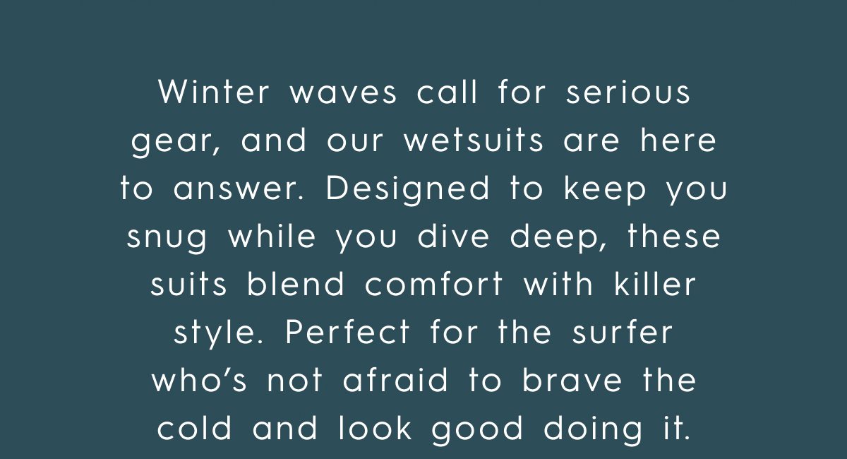 Winter Waves Are Calling