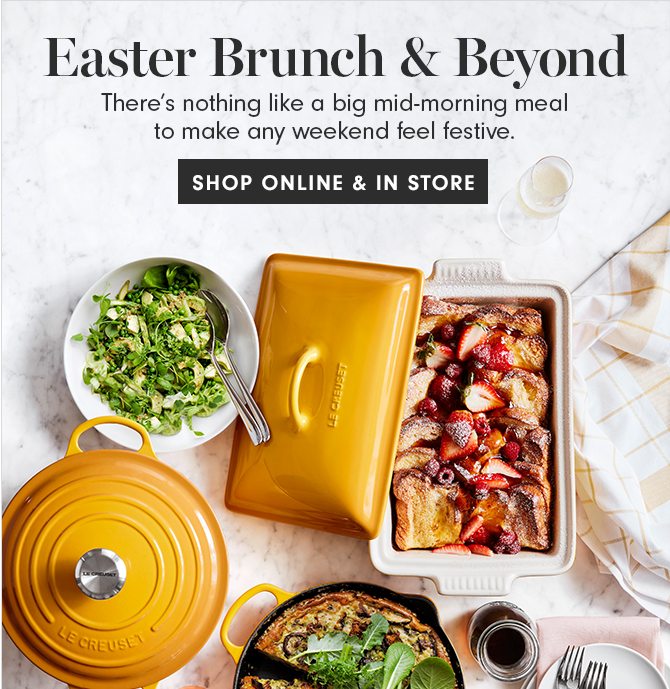 Easter Brunch & Beyond - SHOP ONLINE & IN STORE