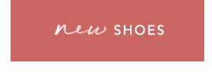 Shop new shoes.