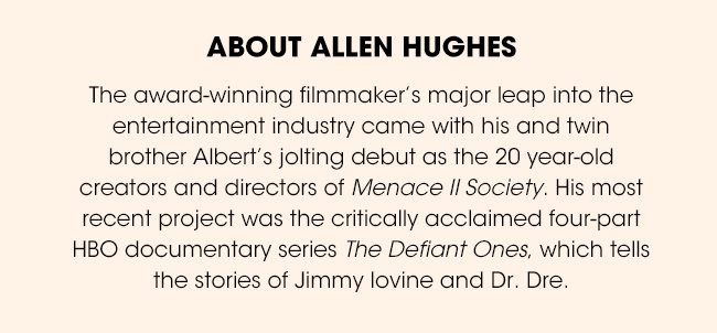 ABOUT ALLEN HUGHES