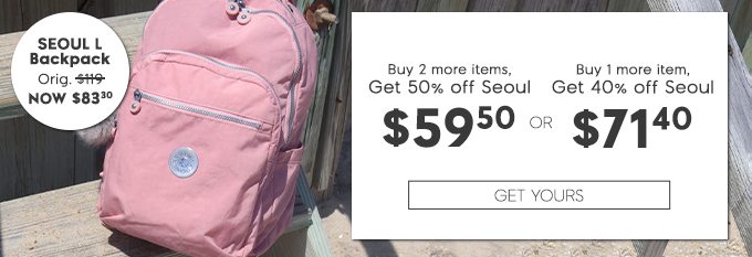 Seoul L Backpack. Now $83.30. Buy 2 more items, get 50% off Seoul. Buy 1 more item, Get 40% off Seoul. GET YOURS