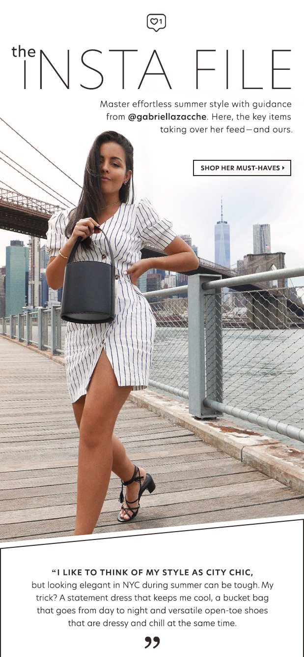 The Insta File. Summer picks from an NYC It girl.