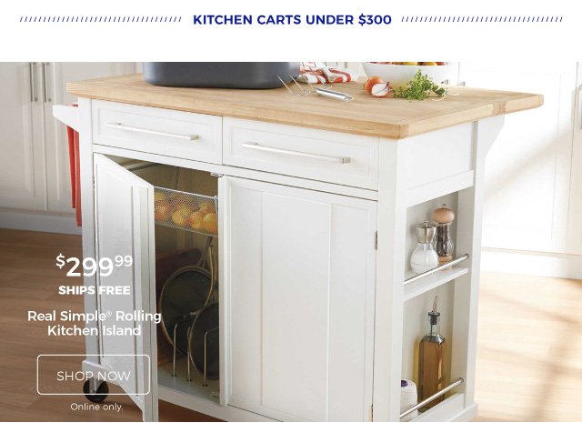 Kitchen Carts Under $300 | Real Simple® Rolling Kitchen Island | $299.99 | ships free | shop now | online only.