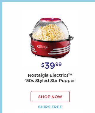 $39.99 Nostalgia Electrics(TM) '50s styled stir popper shop now ships free