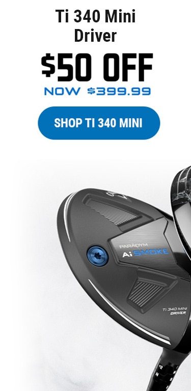 Paradym Ai Smoke Ti 340 Mini Driver | $50 Off | Now $399.99 | Shop Now