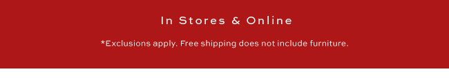 FREE SHIPPING* STARTS NOW
