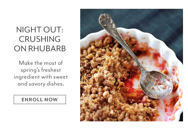 Class - Night Out • Crushing on Rhubarb