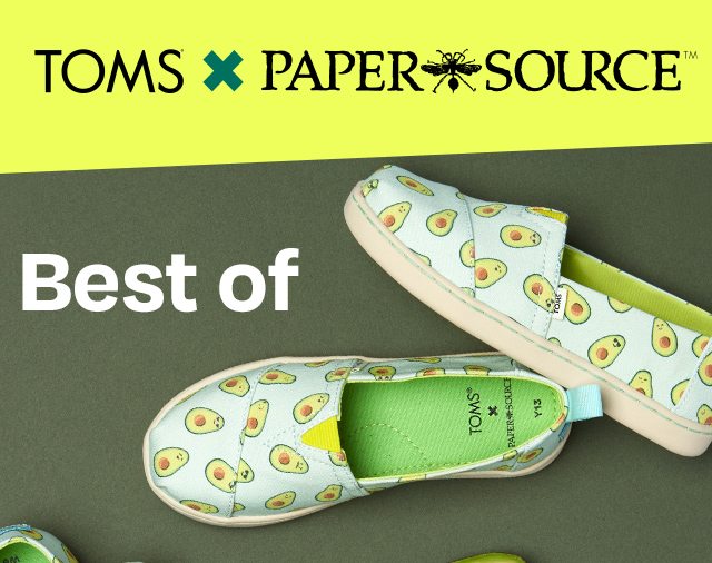 TOMS x PAPERSOURCE - Best Of