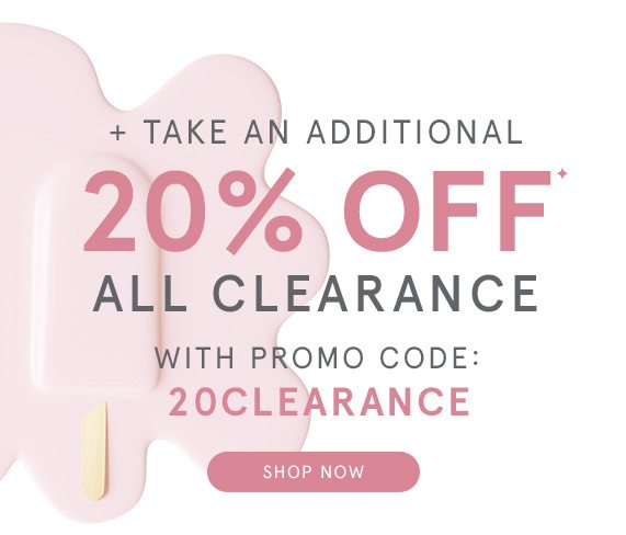 Take an Additional 20% Off All Clearance with Promo Code 20CLEARANCE