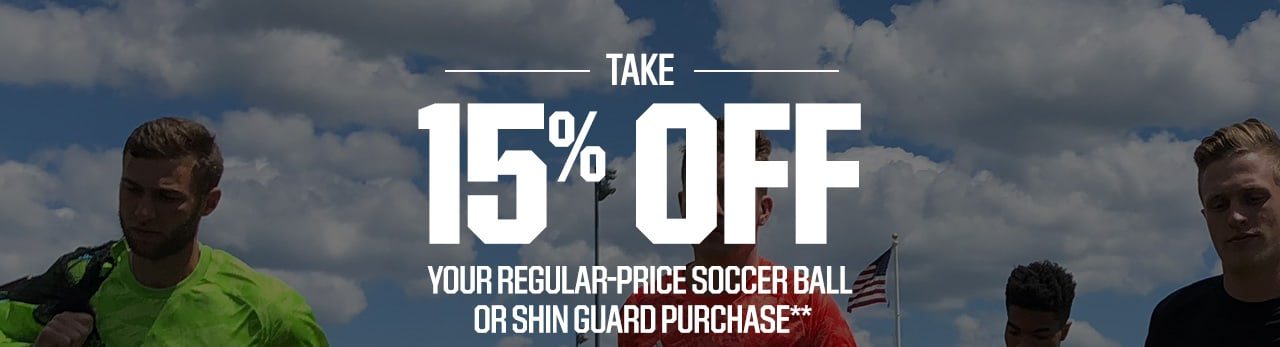 Take 15% Off Your Reg Price Soccer Ball or Shin Purchase**