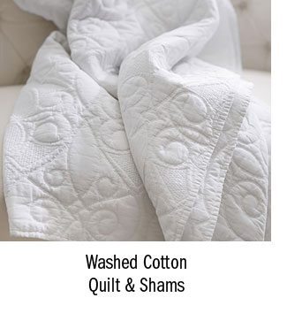Washed Cotton Quilt & Shams