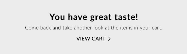 You have great taste!